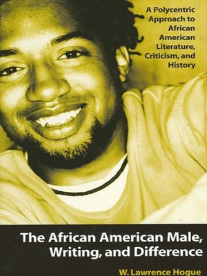cover image of The African American Male, Writing, and Difference